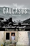 The Caucasus An Introduction English Edition