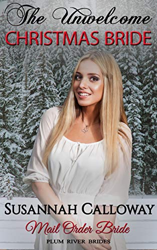 The Unwelcome Christmas Bride book cover