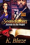 Scandalous Secrets In The Pulpit