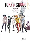 Tokyo Ghoul Roman Tome 03 Antan