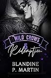 Wild Crows: 5. R%C3%A9demption