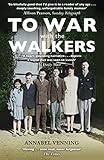 To War With The Walkers Once Read Never Forgotten The Times English Edition