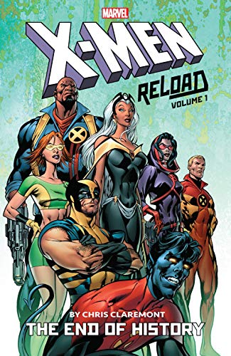 X-Men Reload 1: The End of History book cover