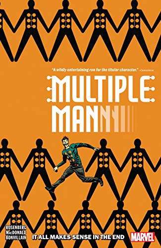 Multiple Man: It All Makes Sense in the End book cover
