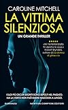 La Vittima Silenziosa Italian Edition