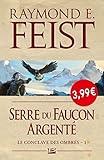Le Conclave Des Ombres, T1 : Serre Du Faucon Argent%C3%A9 Op Petits Prix Imaginaire 2019