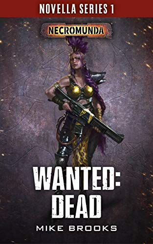 Wanted: Dead (By: Mike Brooks) cover