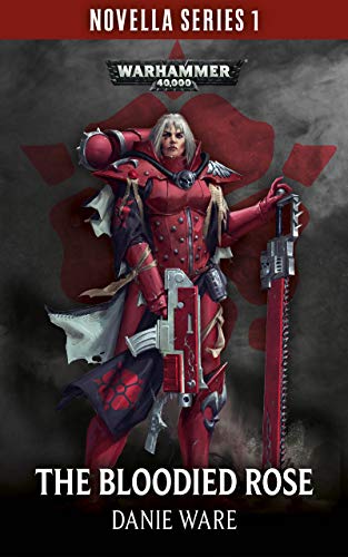 The Bloodied Rose (By: Danie Ware) cover