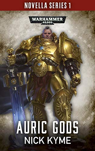 Auric Gods (By: Nick Kyme) cover