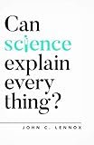 Can Science Explain Everything English Edition