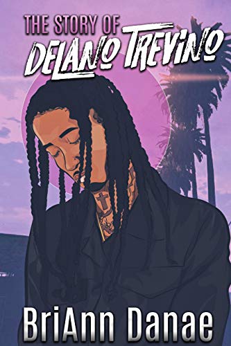 The Story of DeLano Trevino book cover