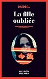 La Fille Oubli%C3%A9e (actes Noirs)
