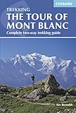 Tour Of Mont Blanc Complete Twoway Trekking Guide Trekking Guides English Edition