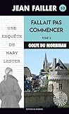 Fallait Pas Commencer   Tome 2: Les Enqu%C3%AAtes De Mary Lester