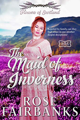The Maid of Inverness (By: Rose Fairbanks) cover