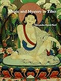 Magic And Mystery In Tibet English Edition