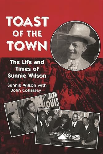 Toast of the Town: The Life and Times of Sunnie Wilson book cover