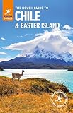 The Rough Guide To Chile Easter Islands Travel Guide Ebook