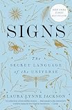 Signs The Secret Language Of The Universe