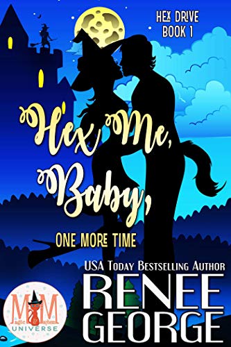 Hex Me, Baby, One More Time book cover