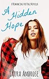 A Hidden Hope