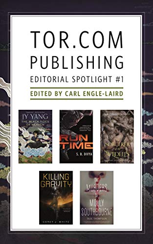 Tor.com Publishing Editorial Spotlight #1: A Selection of Novellas cover