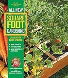 All New Square Foot Gardening 3rd Edition Fully Updated More Projects New Solutions Grow Vegetables Anywhere