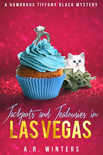 Jackpots and Jealousies in Las Vegas cover