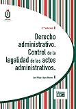 Derecho Administrativo Control De La Legalidad De Los Actos Administrativos Spanish Edition