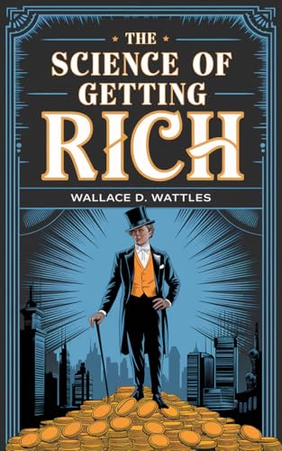 The Science of Getting Rich