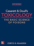 Casarett Doulls Toxicology The Basic Science Of Poisons Ninth Edition English Edition