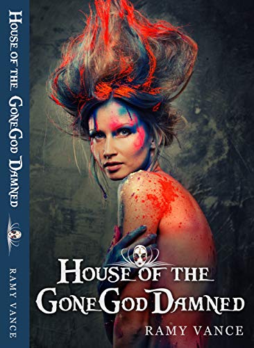 House of the GoneGod Damned! book cover