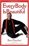 Every Body Is Beautiful The Fortieth Anniversary Edition English Edition