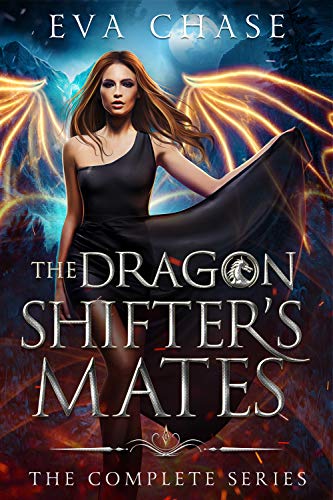 The Dragon Shifter's Mates: The Complete Series cover