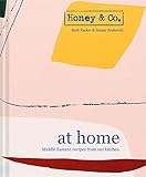 Honey Co At Home Middle Eastern Recipes From Our Kitchen English Edition