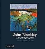 John Blockley A Retrospective English Edition