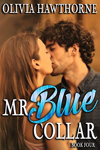 Mr. Blue Collar, Book Four: The Argento Brothers book cover