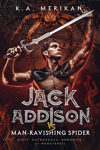 Jack Addison vs. Man-Ravishing Spider book cover