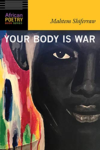 Your Body Is War (By: Mahtem Shiferraw) cover
