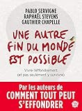 Une Autre Fin Du Monde Est Possible Anthropocne