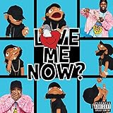 Love Me Now? (2018)