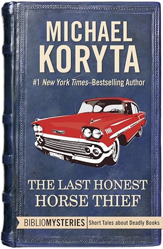The Last Honest Horse Thief book cover
