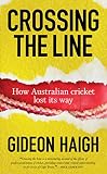 Crossing The Line English Edition