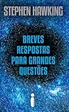 Breves Respostas Para Grandes Questes Portuguese Edition