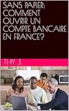 Sans Papier Comment Ouvrir Un Compte Bancaire En France
