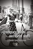 Quelques Mots Auraient Suffi