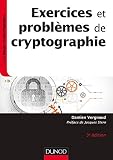 Exercices Et Problmes De Cryptographie 3e D Infosup