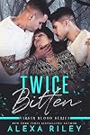 Twice Bitten