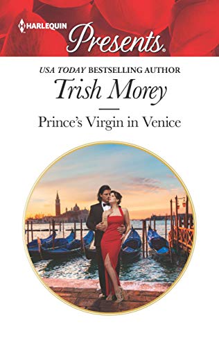 Prince's Virgin in Venice (By: Trish Morey) cover