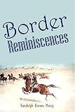 Border Reminiscences 1872 English Edition